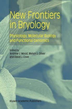 New Frontiers in Bryology Physiology, Molecular Biology and Functional Genomics 1st Edition Epub