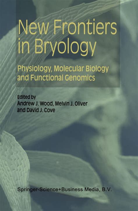 New Frontiers in Bryology Physiology, Molecular Biology and Functional Genomics 1st Edition Epub