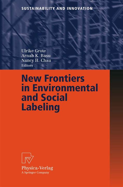 New Frontiers in Environmental and Social Labeling 1st Edition Reader