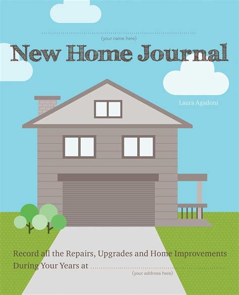 New Home Journal Record All the Repairs Upgrades and Home Improvements During Your Years at Doc