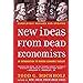 New Ideas from Dead Economists An Introduction to Modern Economic Thought Reader