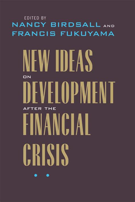 New Ideas on Development after the Financial Crisis Forum on Constructive Capitalism Doc