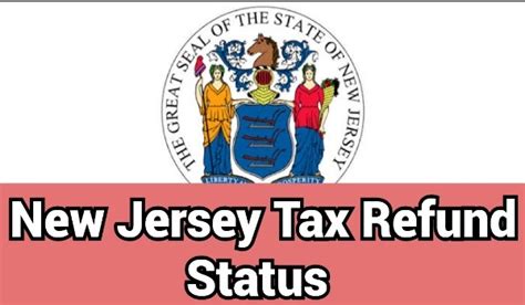 New Jersey Tax Return Status: Check Yours Now!