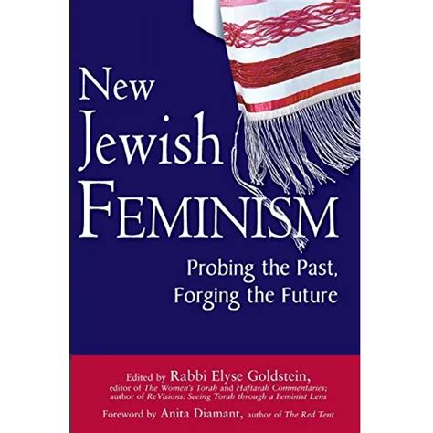 New Jewish Feminism Probing the Past Forging the Future Epub