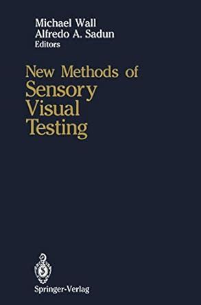 New Methods of Sensory Visual Testing Kindle Editon