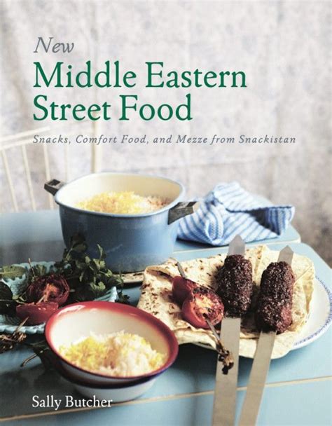 New Middle Eastern Street Food Snacks, Comfort Food, and Mezze from Snackistan Doc