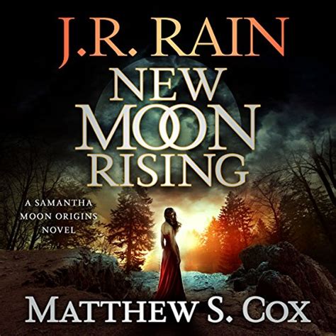 New Moon Rising Samantha Moon Origins Volume 1 Epub