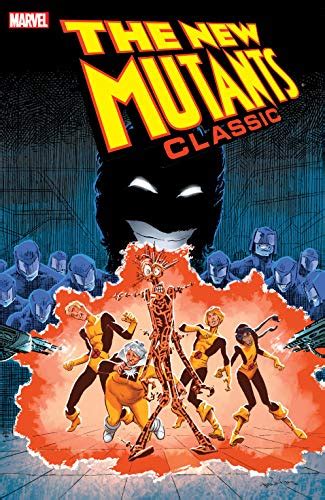 New Mutants Classic Vol 7 New Mutants 1983-1991