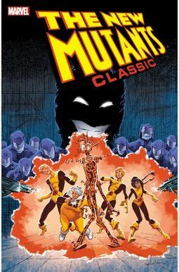 New Mutants Classic Volume 7 Reader