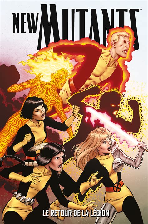 New Mutants Vol 1 Le retour de la Légion French Edition PDF