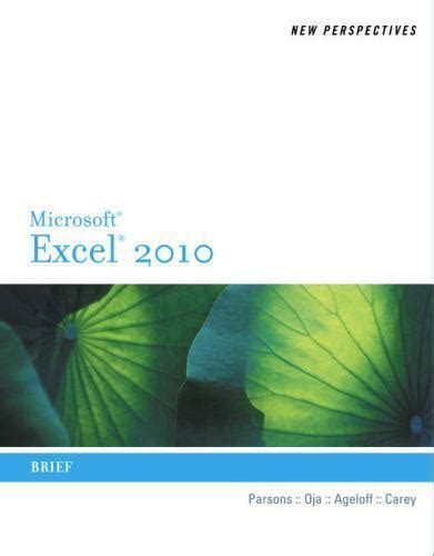 New Perspectives on Microsoft Excel 2010 Brief New Perspectives Series Individual Office Applications Epub