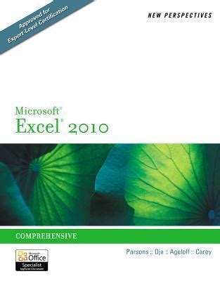 New Perspectives on Microsoft Excel 2010 Comprehensive New Perspectives Series Individual Office Applications Epub