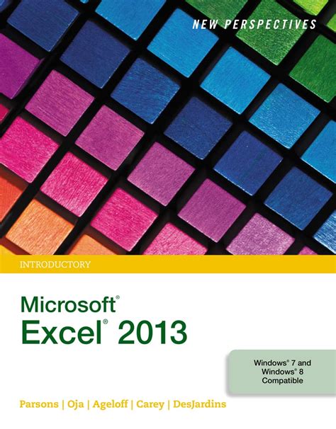 New Perspectives on Microsoft Excel 2013, Introductory (PDF) Kindle Editon