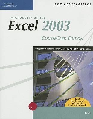 New Perspectives on Microsoft Office Excel 2003 Brief CourseCard Edition Reader