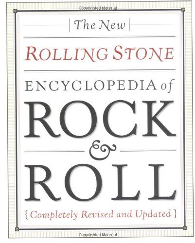 New Rolling Stone Encyclopedia Of Rock and Roll Completely Revised And Updated Reader