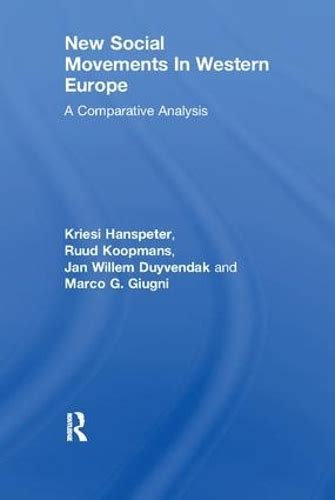 New Social Movements in Western Europe A Comparative Analysis Reader