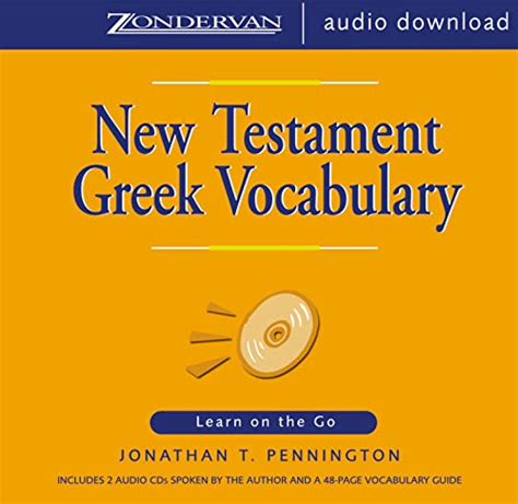 New Testament Greek Vocabulary Learn on the Go Doc