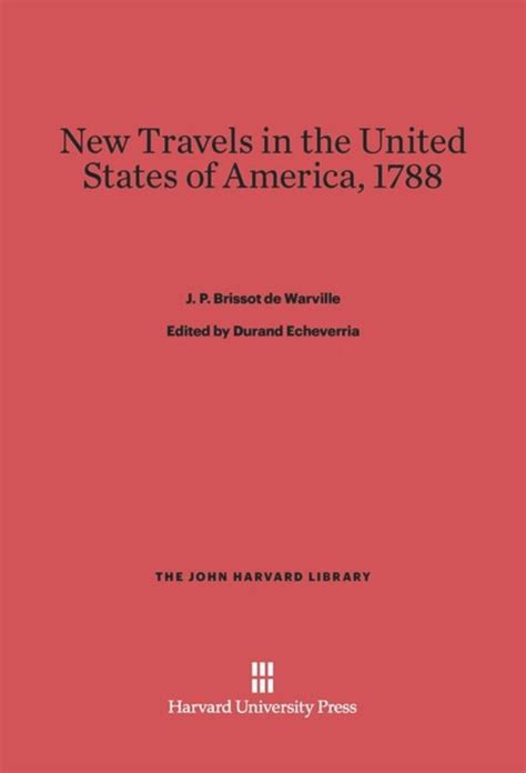 New Travels in the United States of America Volume 1; Including the Commerce of America with Europe PDF