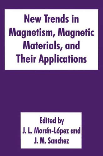 New Trends in Magnetism, Magnetic Materials, and Their Applications Doc