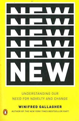 New Understanding Our Need for Novelty and Change Epub