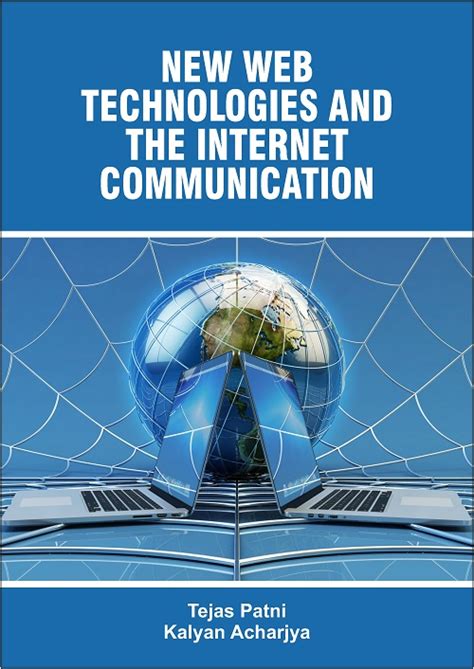 New Web Technologies and the Internet Communication PDF