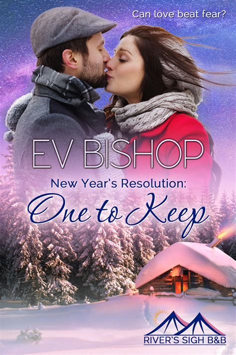 New Year s Resolution One To Keep River s Sigh B and B Book 7 Doc