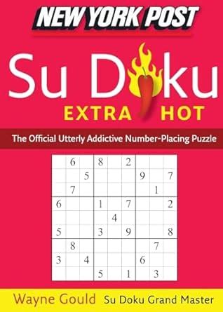 New York Post Extra Hot Su Doku The Official Utterly Addictive Number-Placing Puzzle PDF