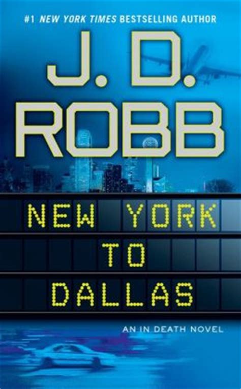 New York to Dallas In Death PDF