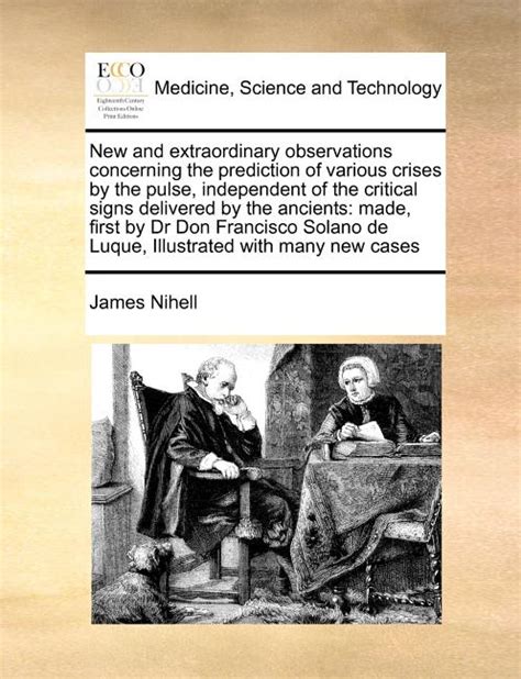 New and Extraordinary Observations Concerning the Prediction of Various Crises by the Pulse Independ Kindle Editon