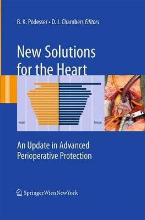 New solutions for the heart An update in advanced perioperative protection Epub