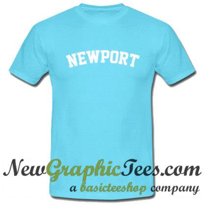 Newport T-Shirts: A Timeless Symbol of Coastal Style and Culture