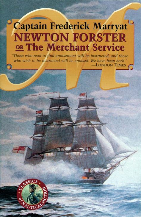 Newton Forster Or the Merchant Service PDF