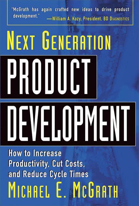 Next Generation Product Development How to Increase Productivity, Cut Costs, and Reduce Cycle Times Epub