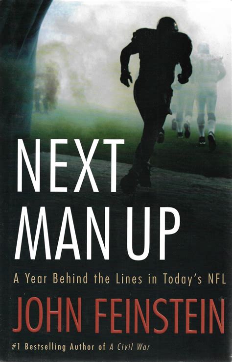 Next Man Up A Year Behind the Lines in Today&amp Reader