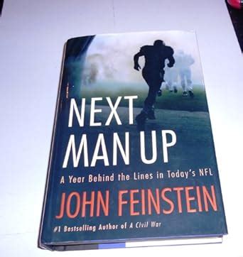 Next Man Up A Year Behind the Lines in Today&amp Reader