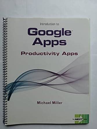 Next Series Introduction to Google Apps Productivity Apps Doc