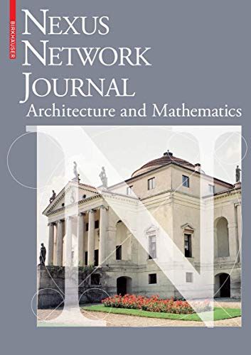 Nexus Network Journal 10,2 Architecture and Mathematics 1st Edition Doc