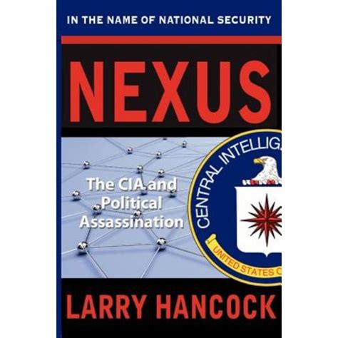 Nexus The CIA and Political Assassination Kindle Editon