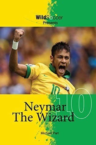 Neymar The Wizard Kindle Editon