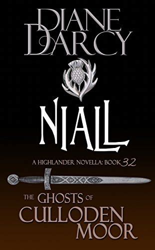 Niall A Highlander Romance The Ghosts of Culloden Moor Book 32 Kindle Editon