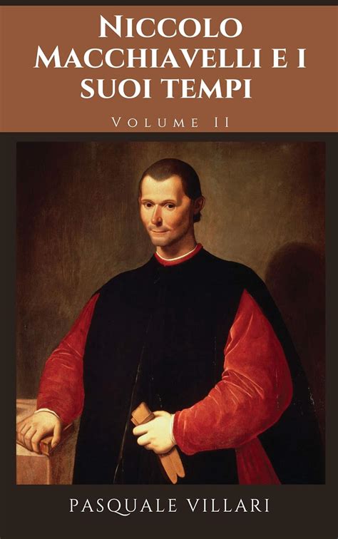 Niccol? Machiavelli E I Suoi Tempi... Doc