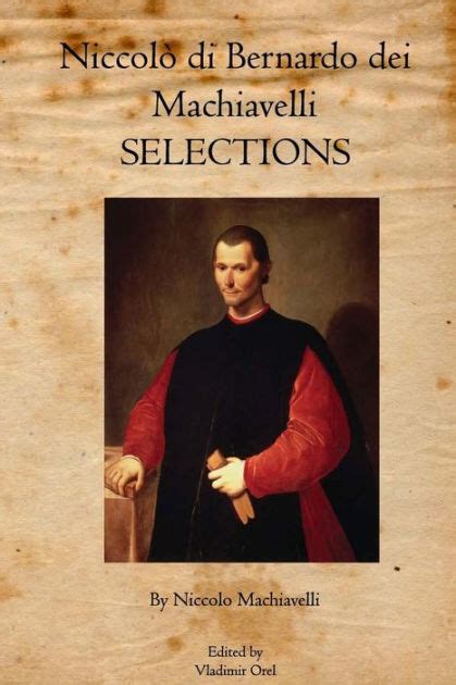 NiccolÃ² di Bernardo dei Machiavelli Selections PDF