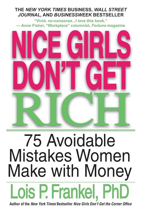 Nice Girls Dont Get Rich 75 Avoidable Mistakes Women Make with Money Reader