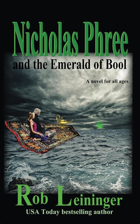 Nicholas Phree and the Emerald of Bool