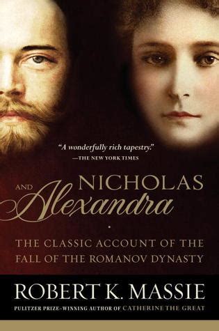 Nicholas and Alexandra The Classic Account of the Fall of the Romanov Dynasty Epub
