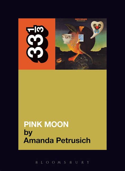 Nick Drake s Pink Moon 33 1 3 Kindle Editon