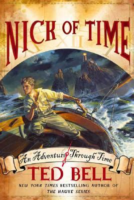 Nick of Time A Nick McIver Time Adventure Nick McIver Adventures Through Time