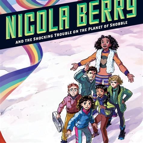 Nicola Berry and the Shocking Trouble on the Planet of Shobble 2