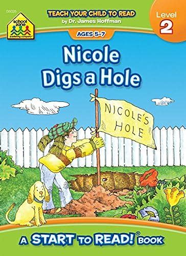 Nicole Digs a Hole Start to Read Kindle Editon
