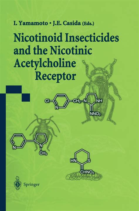 Nicotinoid Insecticides and the Nicotinic Acetylcholine Receptor PDF